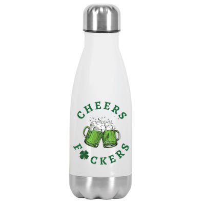 Cheers Fucker Beer Lover Drinking Team Saint Patrick's Day Matching Group Stainless Steel Insulated Water Bottle