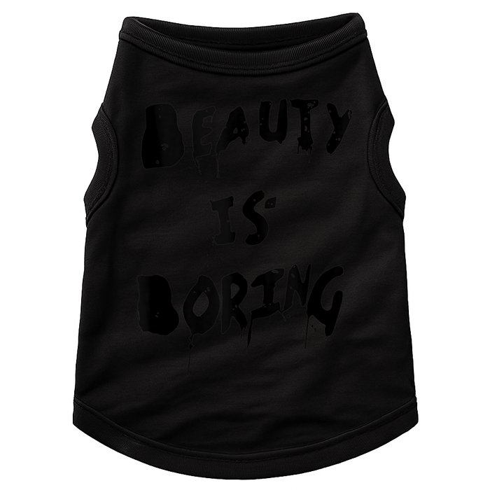 Cool Funny Beauty is Boring Nerd Geek Retro Graphic Doggie Tank