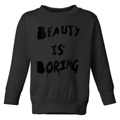 Cool Funny Beauty is Boring Nerd Geek Retro Graphic Toddler Sweatshirt