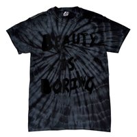 Cool Funny Beauty is Boring Nerd Geek Retro Graphic Tie-Dye T-Shirt
