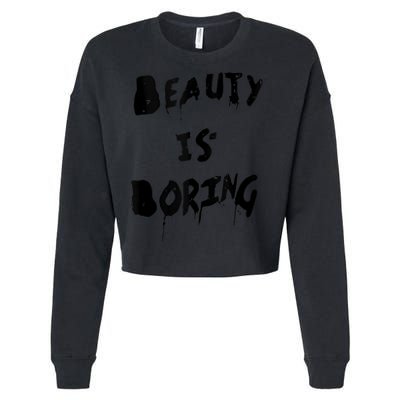 Cool Funny Beauty is Boring Nerd Geek Retro Graphic Cropped Pullover Crew