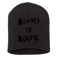 Cool Funny Beauty is Boring Nerd Geek Retro Graphic Short Acrylic Beanie