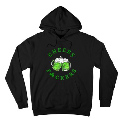 Cheers Fuckers Beer Gift Hoodie