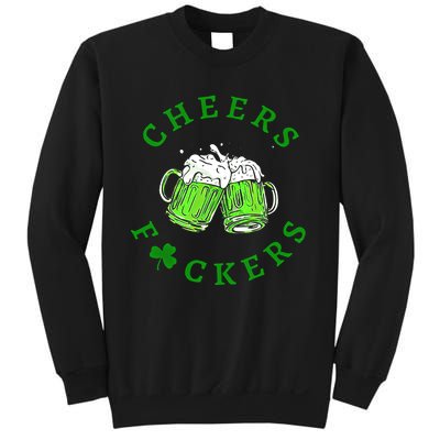 Cheers Fuckers Beer Gift Sweatshirt