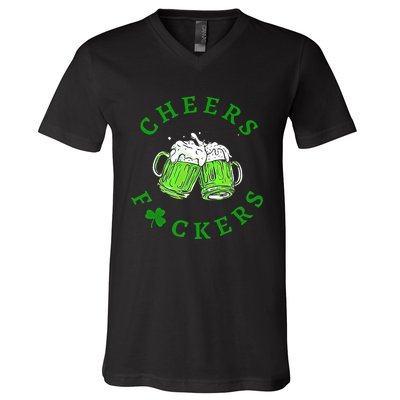 Cheers Fuckers Beer Gift V-Neck T-Shirt