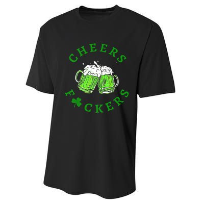 Cheers Fuckers Beer Gift Performance Sprint T-Shirt