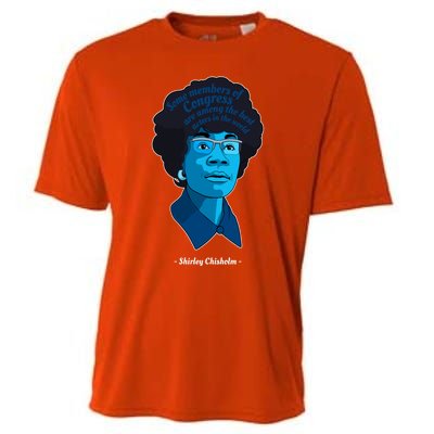 Congress Famous Black Quote Shirley Chisholm Gift Cooling Performance Crew T-Shirt