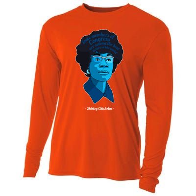 Congress Famous Black Quote Shirley Chisholm Gift Cooling Performance Long Sleeve Crew