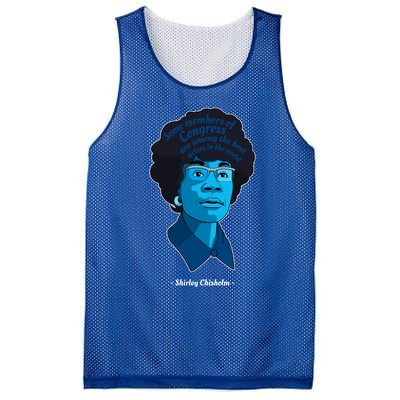 Congress Famous Black Quote Shirley Chisholm Gift Mesh Reversible Basketball Jersey Tank