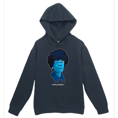 Congress Famous Black Quote Shirley Chisholm Gift Urban Pullover Hoodie