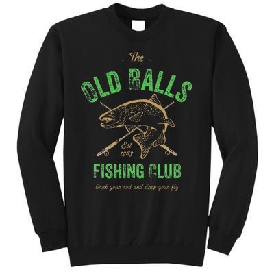 Cute Fishing Birthday Old Balls Club 1983s 40th Tall Sweatshirt