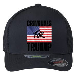 Criminals For Biden Is Biden Supporter Is American Pride Gift Flexfit Unipanel Trucker Cap