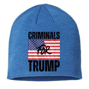 Criminals For Biden Is Biden Supporter Is American Pride Gift Sustainable Beanie