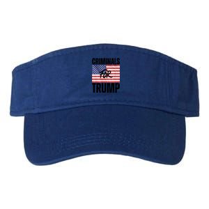 Criminals For Biden Is Biden Supporter Is American Pride Gift Valucap Bio-Washed Visor