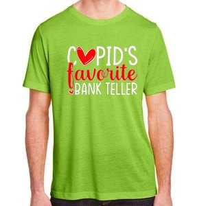 CupidS Favorite Bank Teller Funny Hearts ValentineS Day Adult ChromaSoft Performance T-Shirt