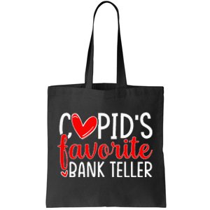 CupidS Favorite Bank Teller Funny Hearts ValentineS Day Tote Bag