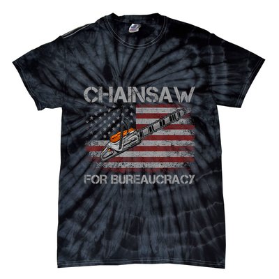 Chainsaw For Bureaucracy American Flag Chainsaw Tie-Dye T-Shirt