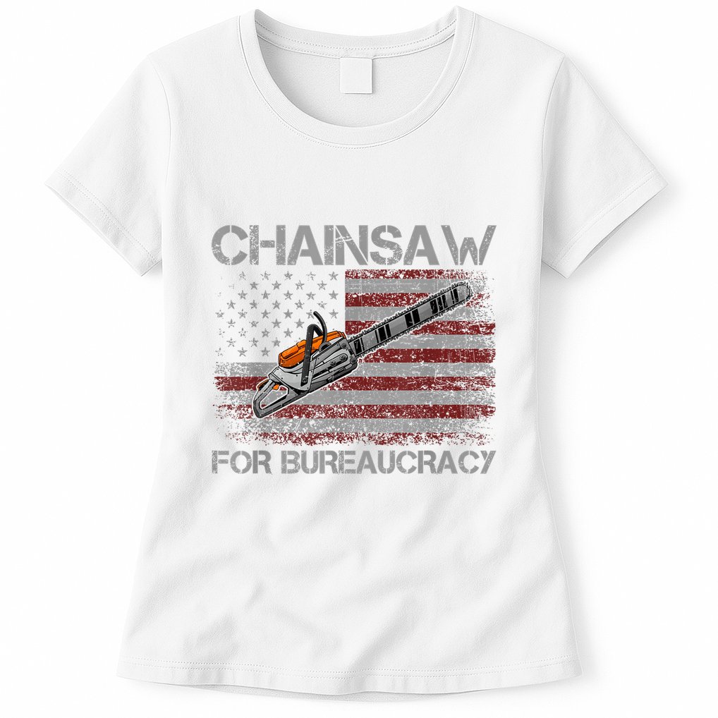 Chainsaw For Bureaucracy American Flag Chainsaw Womens T-Shirt
