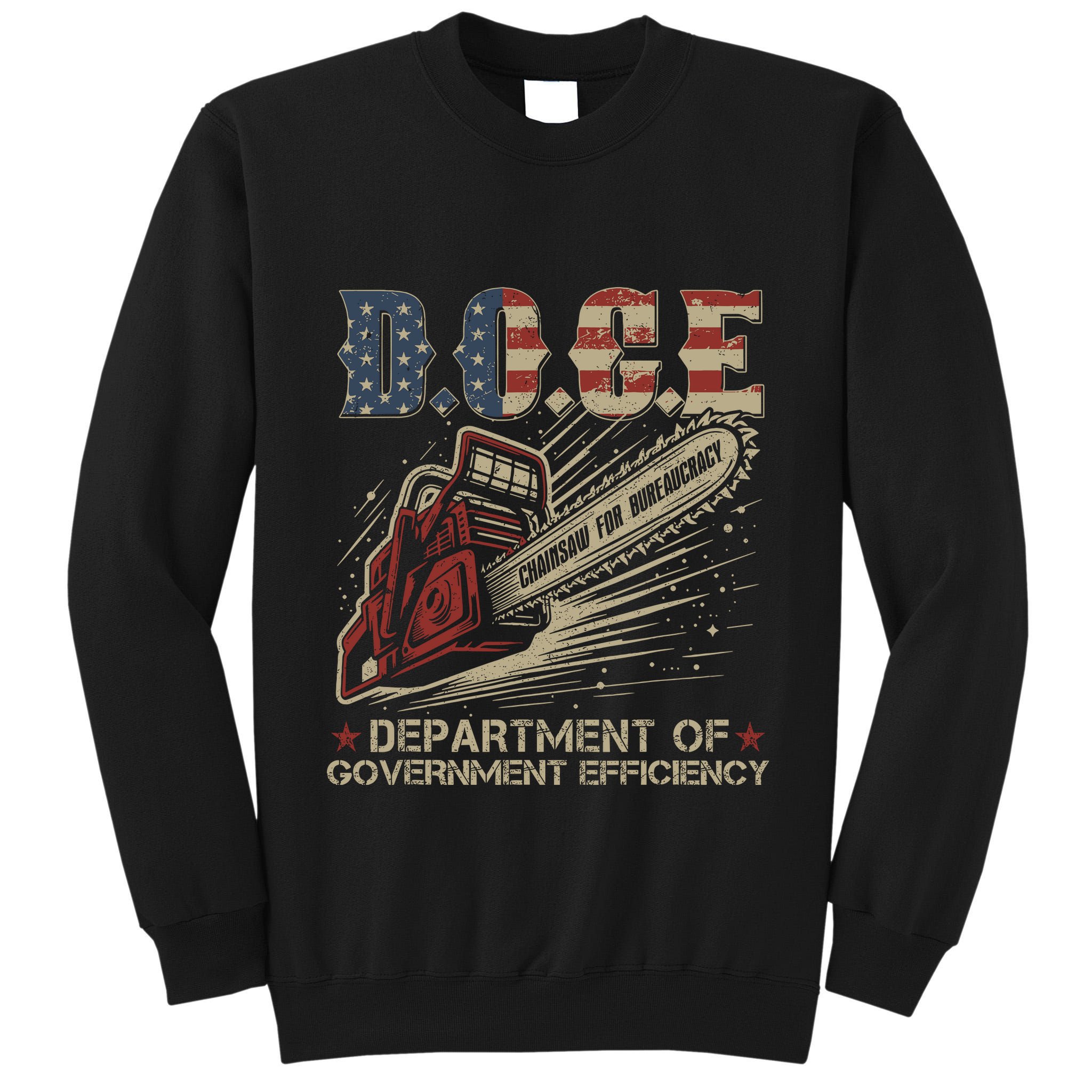 Chainsaw For Bureaucracy Funny D.O.G.E Doge Usa Flag Tall Sweatshirt
