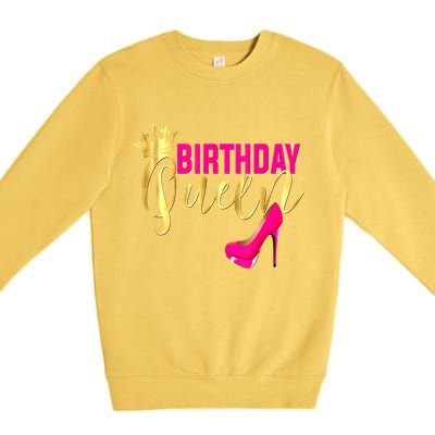 Cute Funny Birthday Queen Gift Girly Pink Shoe Crown Wo Birthday Premium Crewneck Sweatshirt