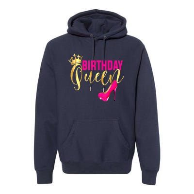 Cute Funny Birthday Queen Gift Girly Pink Shoe Crown Wo Birthday Premium Hoodie