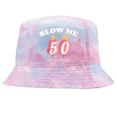 Cute Funny Blow Me It's My 50th Birthday Tie-Dyed Bucket Hat