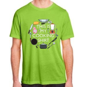 Cooking Funny Baking Hobby Cook Chef Adult ChromaSoft Performance T-Shirt