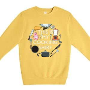 Cooking Funny Baking Hobby Cook Chef Premium Crewneck Sweatshirt