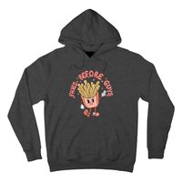 Cutes Fries Before Guys Valentines Foodie Lover Valentine Hoodie