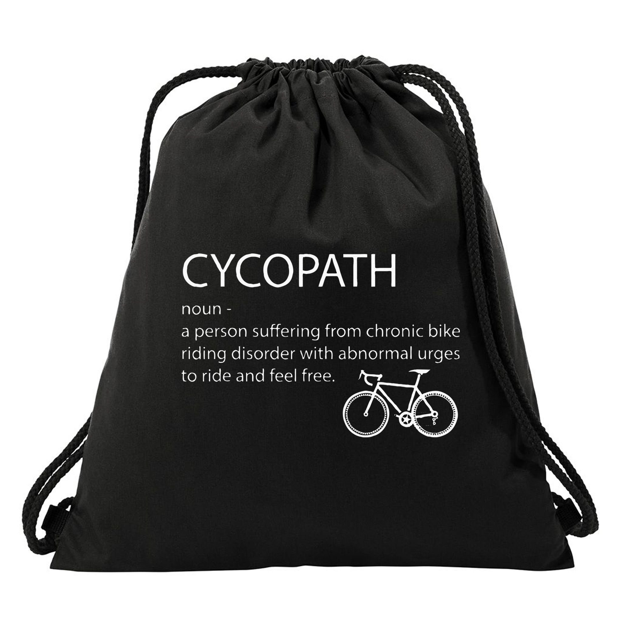 Cycopath Funny Bike Cycle Cyclist Pun Quote Humor Drawstring Bag