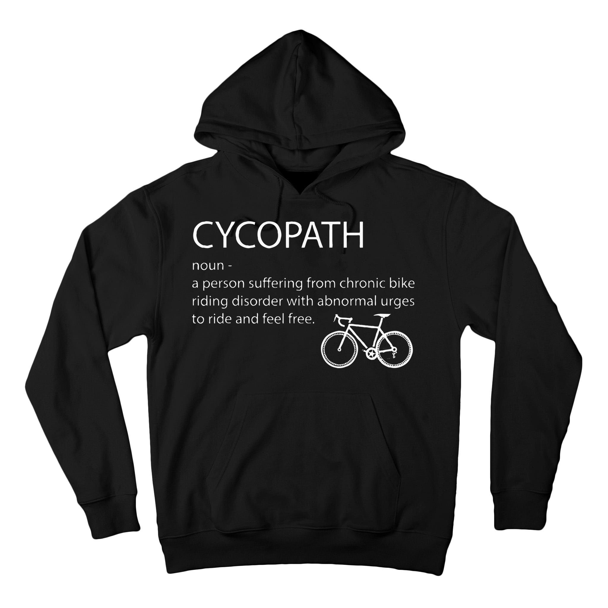 Cycopath Funny Bike Cycle Cyclist Pun Quote Humor Tall Hoodie