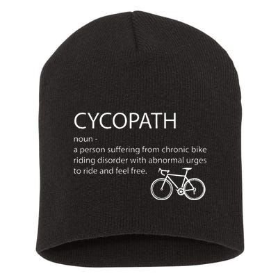 Cycopath Funny Bike Cycle Cyclist Pun Quote Humor Short Acrylic Beanie