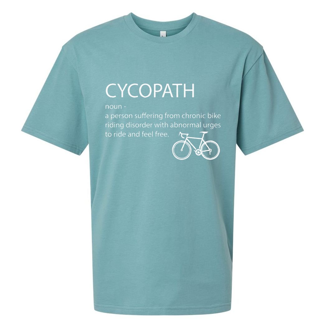 Cycopath Funny Bike Cycle Cyclist Pun Quote Humor Sueded Cloud Jersey T-Shirt