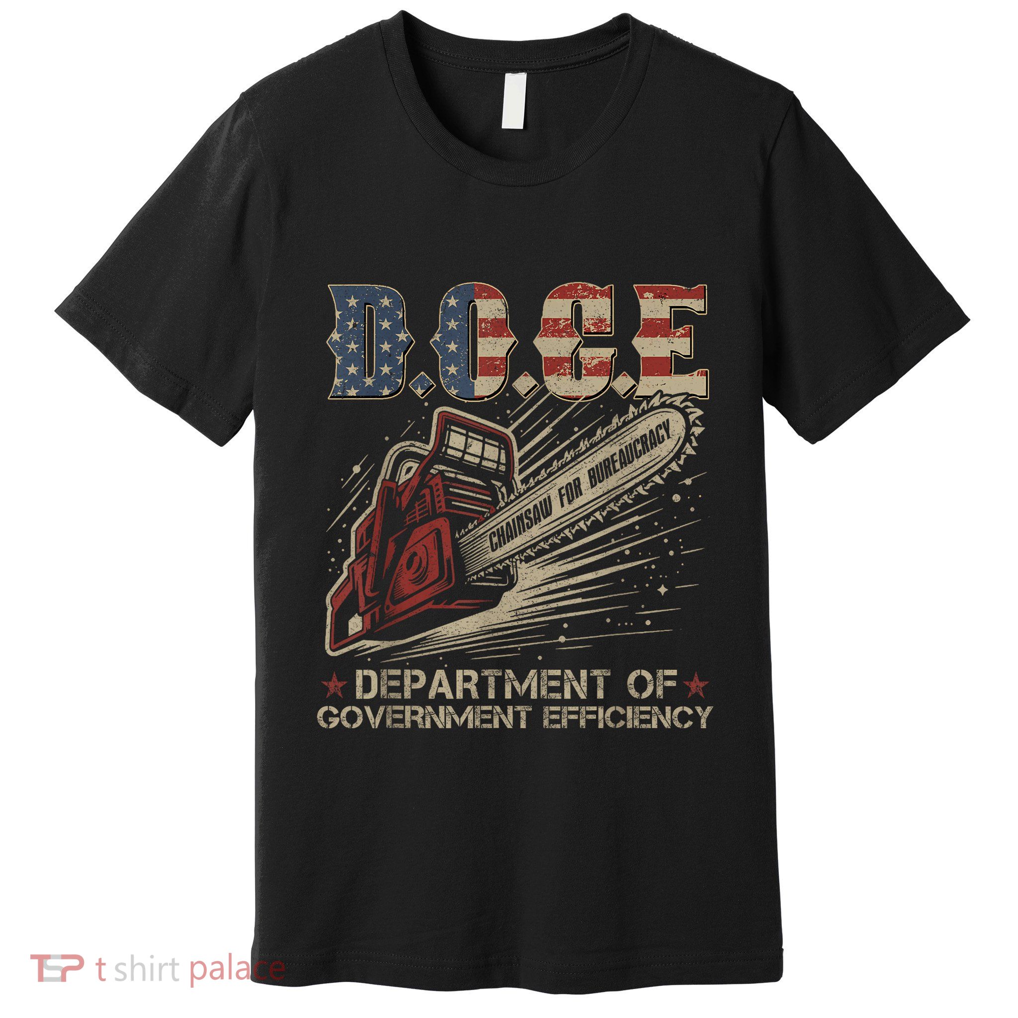 Chainsaw For Bureaucracy Funny D.O.G.E Doge Usa Flag Premium T-Shirt