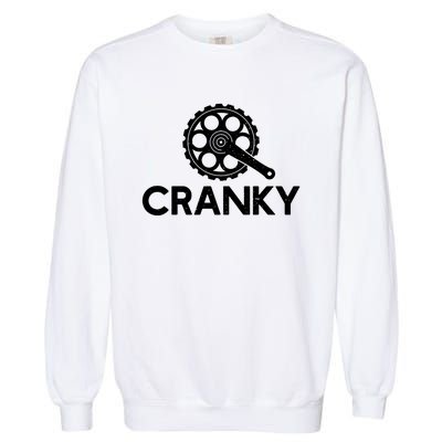 Cranky Funny Bike Gifts Cycling Bike Lover Garment-Dyed Sweatshirt