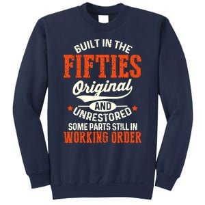 Cute Funny Built In The Fifties Original And Unrestored Funny Birthday Sweatshirt