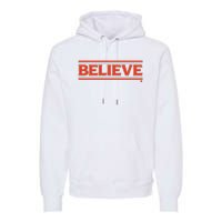 Cleveland Football Believe Premium Hoodie