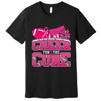 Cheer For Breast Cancer Sport Cheerleader Football Premium T-Shirt