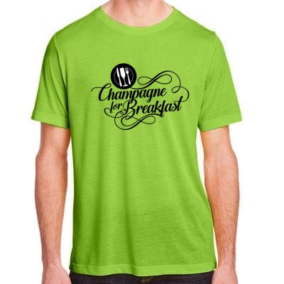 Champagne For Breakfast Mimosa Brunch Funny Ing Gift Adult ChromaSoft Performance T-Shirt