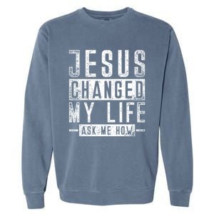 Christian Faith Bible Prayer God Savior Devo Jesus Gift Garment-Dyed Sweatshirt