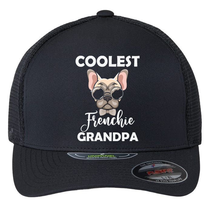 Coolest French Bulldog Grandpa Father's Day Flexfit Unipanel Trucker Cap