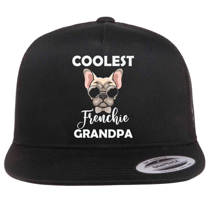 Coolest French Bulldog Grandpa Father's Day Flat Bill Trucker Hat