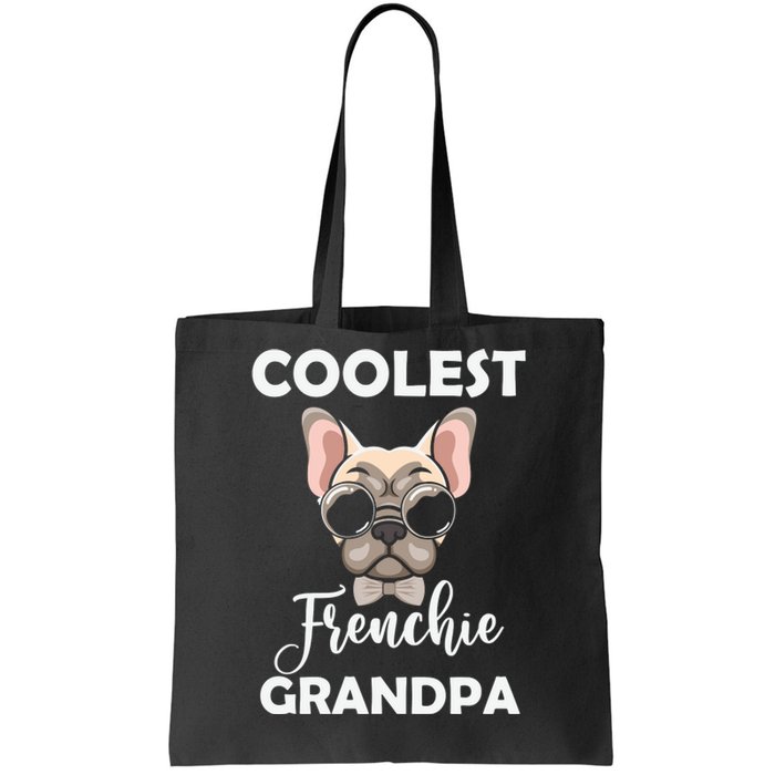 Coolest French Bulldog Grandpa Father's Day Tote Bag