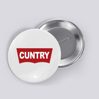Cuntry Funny Country Rodeo Western Cowgirl Cowboy Button