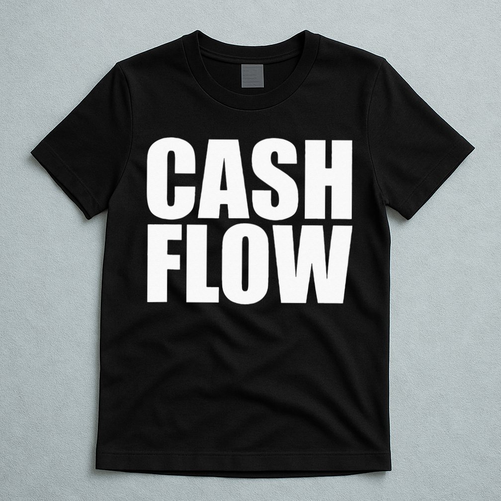 Cash Flow T-Shirt