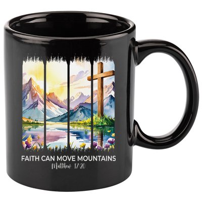Cute Faith Can Move Mountains Christian Women Teen Mom 11oz C Handle Ceramic Mug
