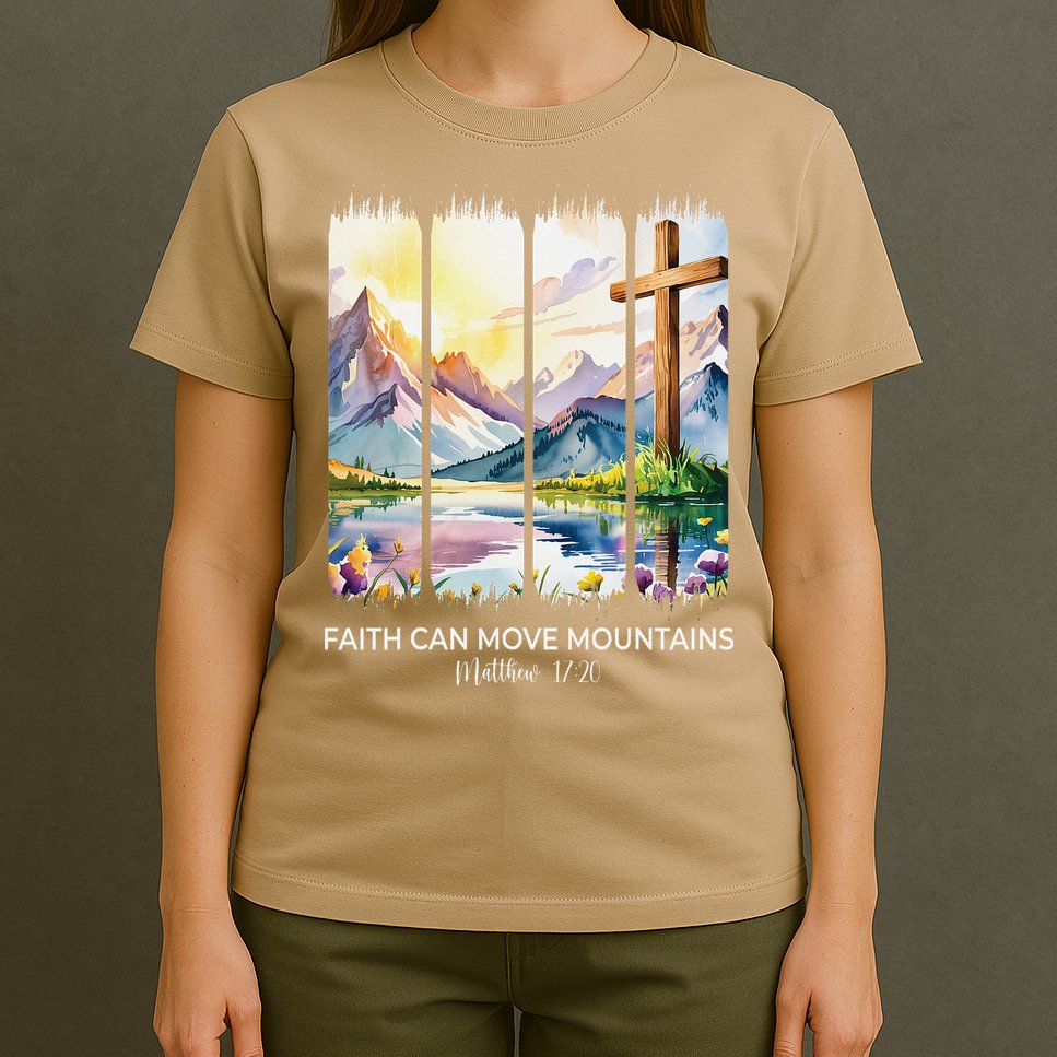 Cute Faith Can Move Mountains Christian Women Teen Mom T-Shirt