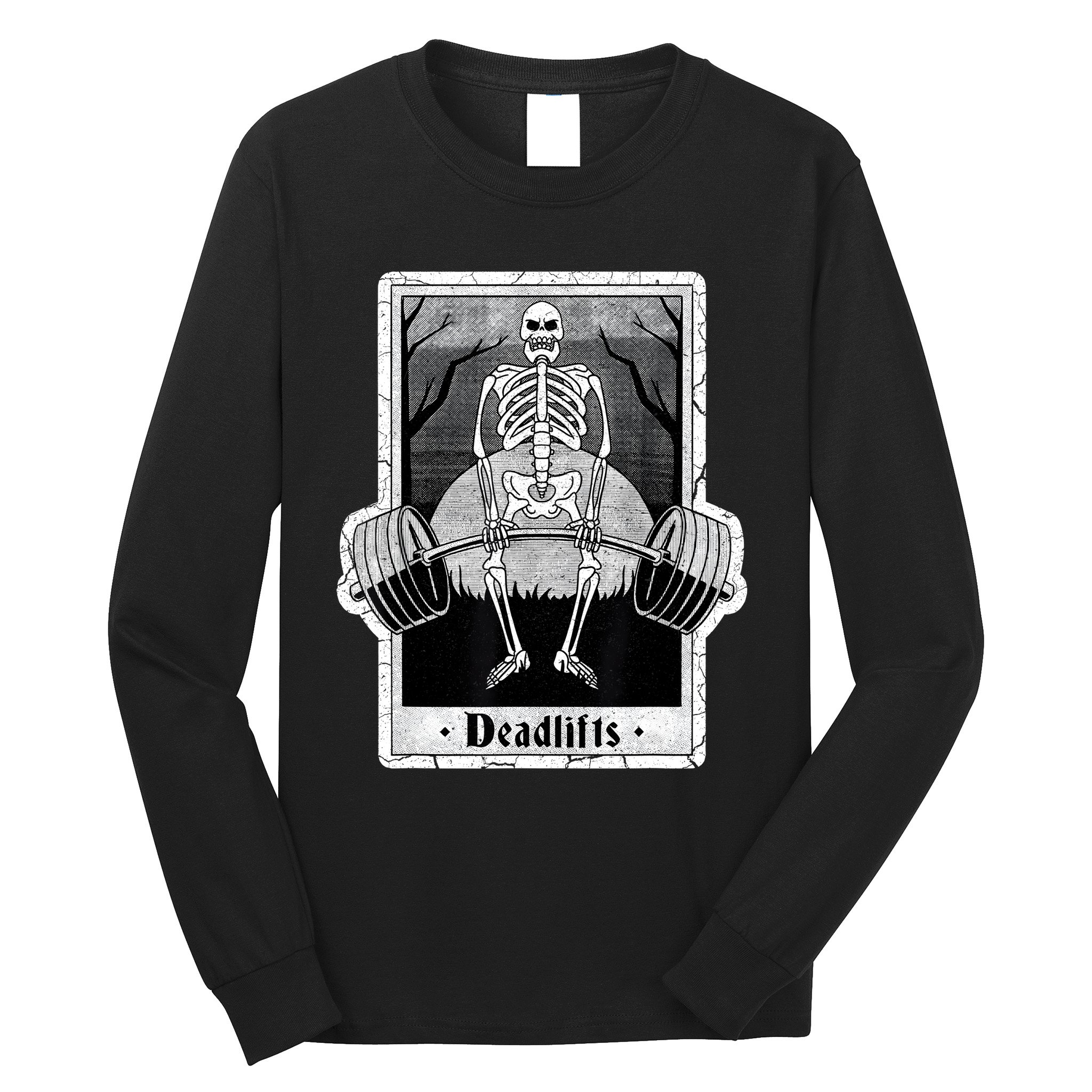 deadlifts skeleton tarot card – funny weightlifting Long Sleeve Shirt