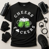 Cheers F Ckers St Patricks Day Cooling Performance Crew T-Shirt