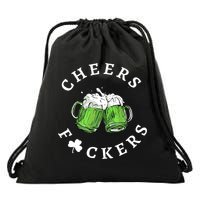 Cheers F Ckers St Patricks Day Drawstring Bag